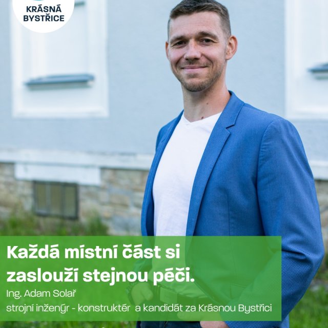 🍀 Představujeme vám dalšího kandidáta za Krásnou Bystřici – Adama Solaře